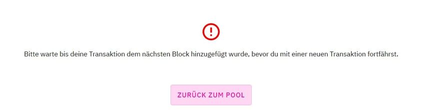 Error: Please wait until your transaction has been added to the next block before proceeding with a new transaction.